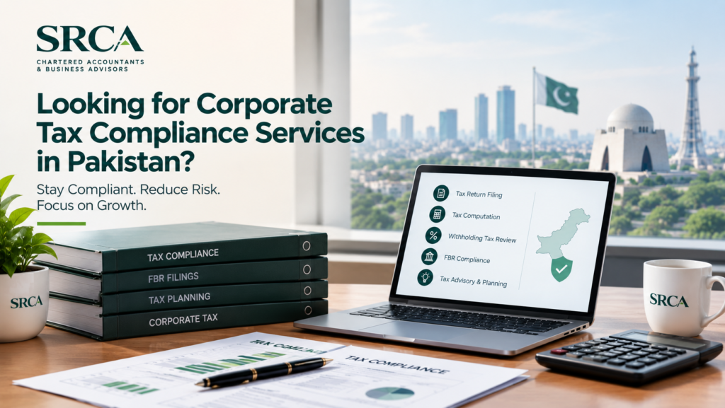 Looking for Corporate Tax Compliance Services in Pakistan